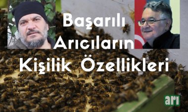 Başarılı Arıcıların  Sahip Olduğu Kişisel Özellikler